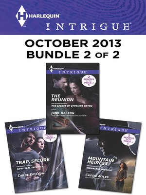 cover image of Harlequin Intrigue October 2013 - Bundle 2 of 2: Trap, Secure\The Reunion\Mountain Heiress